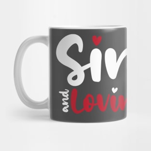 Single and Loving it funny Valentines Day shirt for lovers Mug